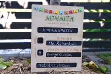 Load image into Gallery viewer, First day of school sign - Back to School